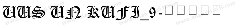 UUS UN KUFI_9字体转换